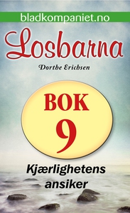 Kjærlighetens ansikter (ebok) av Dorthe Erich
