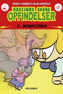 Bastians skøre opfindelser #5: Skrump