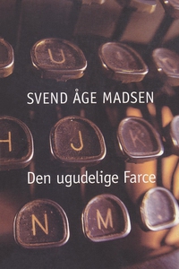 Den ugudelige Farce (e-bog) af Svend