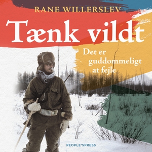 Tænk vildt (lydbog) af Rane Willersle