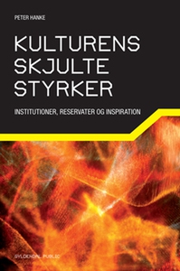 Kulturens skjulte styrker (e-bog) af