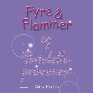 Fyre & Flammer 3 - og Portobelloprins