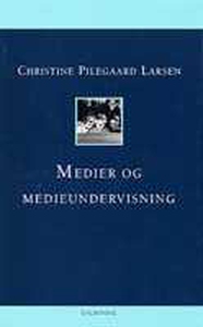 Medier og medieundervisning (e-bog) a