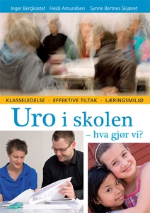 Uro i skolen – hva gjør vi? (ebok) av Heidi