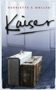 Kaiser (e-bog) af Henriette E. Møller