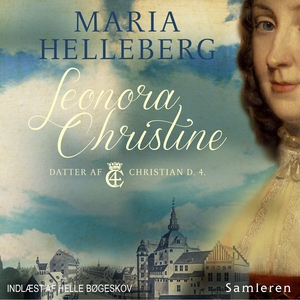 Leonora Christine (lydbog) af Maria H