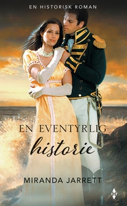En eventyrlig historie (ebok) av Jarrett Mira