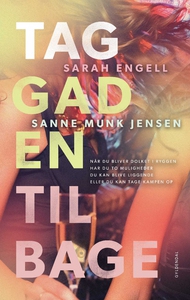Tag gaden tilbage (e-bog) af Sanne Mu