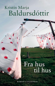 Fra hus til hus (e-bog) af Kristín Ma