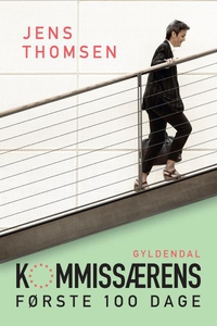 Kommissærens første 100 dage (lydbog)