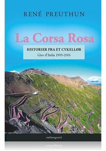 La Corsa Rosa – historier fra et cyke
