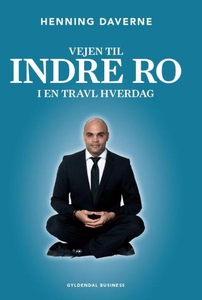 Afspænding og meditation - tre øvelse