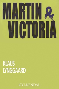 Martin & Victoria (e-bog) af Klaus Ly