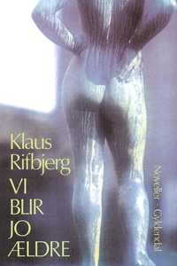 Vi blir jo ældre (e-bog) af Klaus Rif