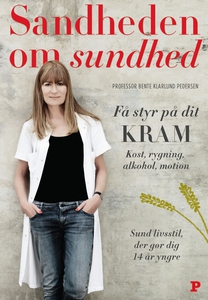 Sandheden om sundhed (e-bog) af Bente