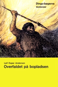 Overfaldet på bopladsen (e-bog) af Le