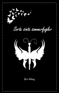 Sorte sinte sommerfugler (ebok) av Berit Helb