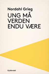 Ung må verden endnu være (e-bog) af N