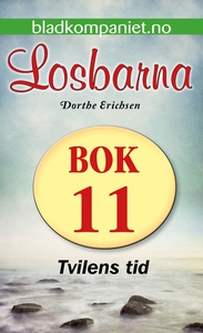 Tvilens tid (ebok) av Dorthe Erichsen