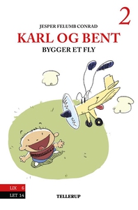 Karl og Bent #2: Karl og Bent bygger