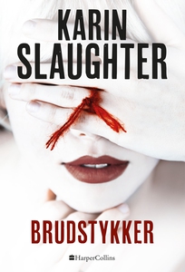 Brudstykker (e-bog) af Karin Slaughte