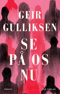 Se på os nu (e-bog) af Geir Gulliksen
