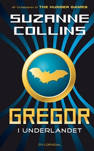 Gregor 1 - Gregor i Underlandet (e-bo