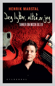 Jeg lytter, altså er jeg (e-bog) af H