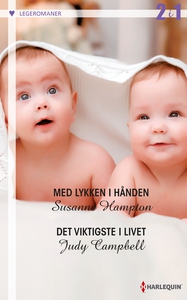 Med lykken i hånden / Det viktigste i livet (
