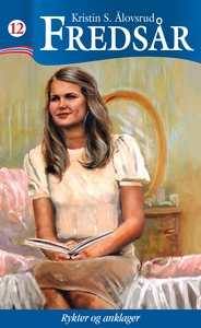 Rykter og anklager (ebok) av Kristin S. Ålovs