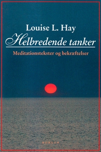 Helbredende tanker (e-bog) af Louise
