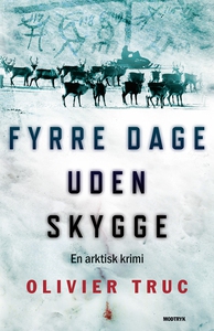 Fyrre dage uden skygge (e-bog) af Oli