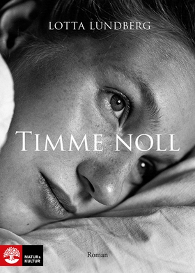 Timme noll (e-bok) av Lotta Lundberg