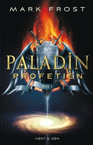 Paladin-profetien (e-bog) af Mark Fro