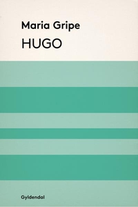 Hugo (lydbog) af Maria Gripe