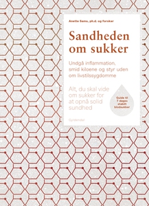 Sandheden om sukker (e-bog) af Anette