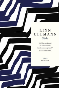 Nåde (lydbog) af Linn Ullmann
