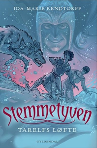 Stemmetyven 3 - Tarelfs løfte (lydbog