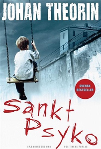 Sankt Psyko (e-bog) af Johan Theorin