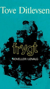 Frygt (lydbog) af Tove Ditlevsen
