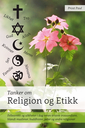 Tanker om religion og etikk (ebok) av Prost Paul