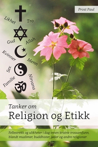 Tanker om religion og etikk (ebok) av Prost P