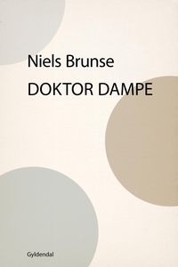 Doktor Dampe (e-bog) af Niels Brunse
