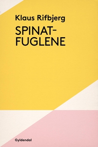 Spinatfuglene (e-bog) af Klaus Rifbje