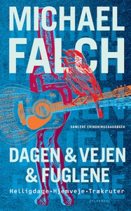 Dagen & vejen & fuglene (e-bog) af Mi