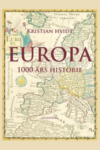 Europa (e-bog) af Kristian Hvidt