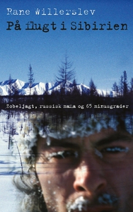 På flugt i Sibirien (e-bog) af Rane W