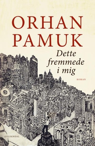 Dette fremmede i mig (lydbog) af Orha