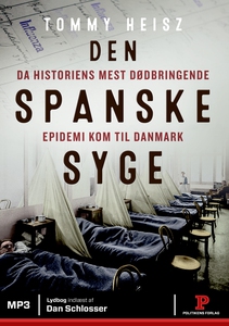 Den spanske syge (lydbog) af Tommy He