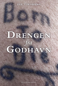 Drengen fra Godhavn (e-bog) af Ole To